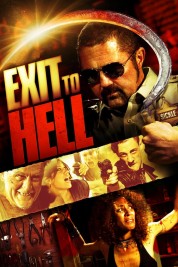 Watch Free Exit to Hell Full Movies Bflix