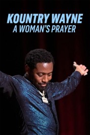 Watch Free Kountry Wayne: A Woman's Prayer Full Movies Bflix