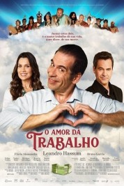 Watch Free O Amor Dá Trabalho Full Movies Bflix