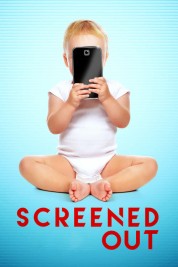 watch free Screened Out hd online