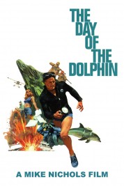 Watch Free The Day of the Dolphin Full Movies Bflix