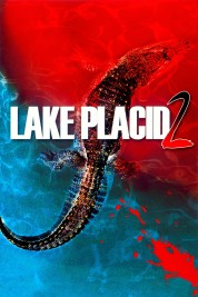 Watch Free Lake Placid 2 Full Movies Bflix