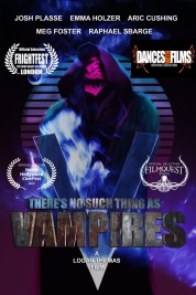 Watch Free There's No Such Thing as Vampires Full Movies Bflix