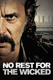 Watch free No Rest for the Wicked HD online