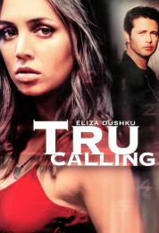 Watch Free Tru Calling Full Movies Bflix