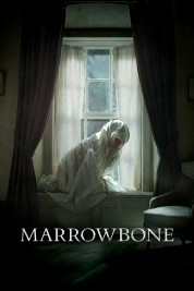 Watch Free Marrowbone Full Movies Bflix