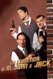 The Legend of Al, John and Jack 2002