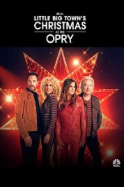 Watch Free Little Big Town's Christmas at the Opry Full Movies Bflix