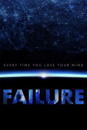 Watch Free Every Time You Lose Your Mind: A Film About Failure Full Movies Bflix