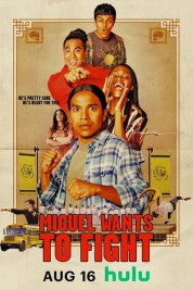 Watch Free Miguel Wants to Fight Full Movies Bflix