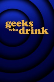 Watch Free Geeks Who Drink Full Movies Bflix