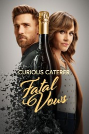 Watch Free Curious Caterer: Fatal Vows Full Movies Bflix