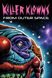 Watch Free Killer Klowns from Outer Space Full Movies Bflix