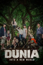 Dunia: Into a New World 2018