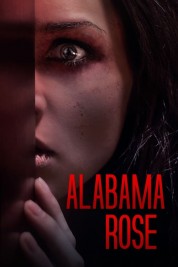 Watch Free Alabama Rose Full Movies Bflix