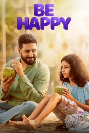 Watch Free Be Happy Full Movies Bflix