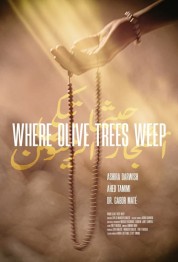 Where Olive Trees Weep Where Olive Trees Weep