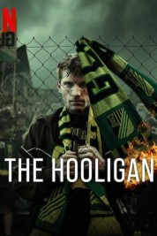 watch free The Hooligan hd online