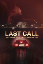 Watch Free Last Call: When a Serial Killer Stalked Queer New York Full Movies Bflix