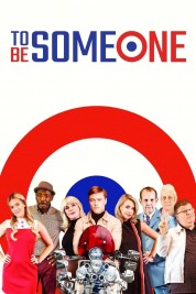 Watch Free To Be Someone Full Movies Bflix