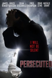 Watch Free Persecuted Full Movies Bflix