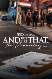 Watch Free And Just Like That… The Documentary Full Movies Bflix