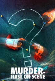 Murder: First on Scene Watch free Murder: First on Scene movies online on Bflix
