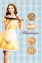 Watch Free Waitress Full Movies Bflix