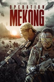 Watch Free Operation Mekong Full Movies Bflix