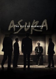 Watch Free Asura: The City of Madness Full Movies Bflix