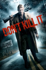 Watch Free Don't Kill It Full Movies Bflix