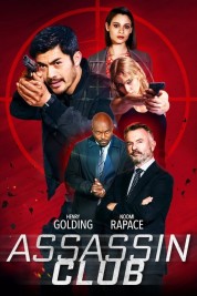 Watch Free Assassin Club Full Movies Bflix