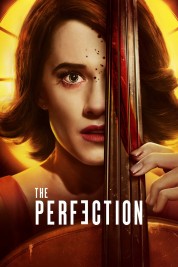 Watch Free The Perfection Full Movies Bflix