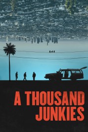 Watch Free A Thousand Junkies Full Movies Bflix