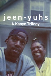 Watch Free jeen-yuhs: A Kanye Trilogy Full Movies Bflix