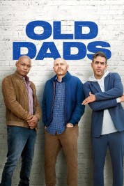 Watch Free Old Dads Full Movies Bflix