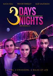 Watch Free 3 Days 3 Nights Full Movies Bflix