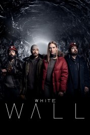 Watch Free White Wall Full Movies Bflix