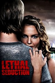 Watch Free Lethal Seduction Full Movies Bflix