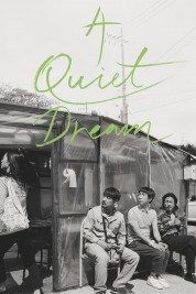 Watch Free A Quiet Dream Full Movies Bflix