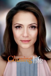 Watch Free Chasing Life Full Movies Bflix