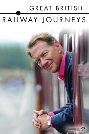 Watch Free Great British Railway Journeys Full Movies Bflix