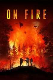 Watch Free On Fire Full Movies Bflix