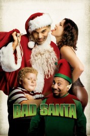 Watch Free Bad Santa Full Movies Bflix