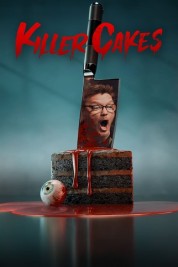 Watch Free Killer Cakes Full Movies Bflix