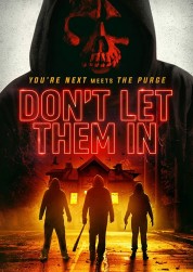 Watch Free Don't Let Them In Full Movies Bflix