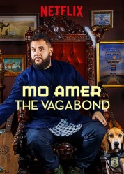 Watch Free Mo Amer: The Vagabond Full Movies Bflix