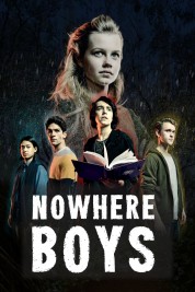 Watch Free Nowhere Boys: The Book of Shadows Full Movies Bflix