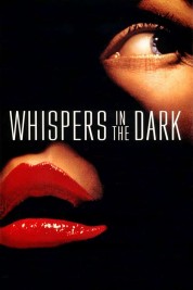 Watch Free Whispers in the Dark Full Movies Bflix