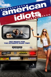 Watch Free American Idiots Full Movies Bflix